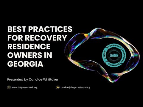 Best Practices for Recovery Residence Owners in Georgia
